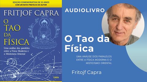 O Tao da Física - audiolivro - Fritjof Capra