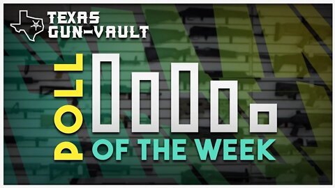 Texas Gun Vault Poll of the Week #67 - How much are impacted by the new ATF rule on 80% receivers?