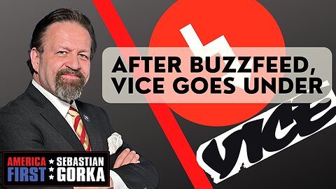 Sebastian Gorka FULL SHOW: After BuzzFeed, Vice goes under