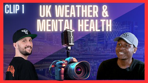 UK weather affecting Mental Health