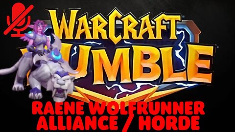 WarCraft Rumble - Raene Wolfrunner - Alliance + Horde