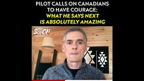 💥Pilot Has A Time Sensitive and Powerful Message For Canadians💥