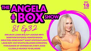 The Angela Box Show - December 16, 2023 S1 Ep32