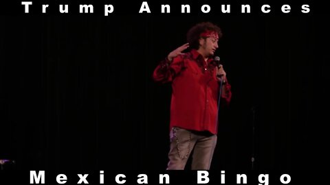 Trump Announces Mexican Bingo | Raymond Orta Stand Up Comedy