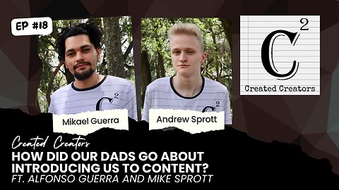 How did our dads go about introducing us to content? ft. Alfonso Guerra and Mike Sprott