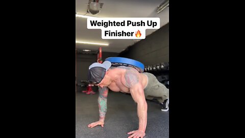 Push Your Limits: Weighted Push-up Finisher