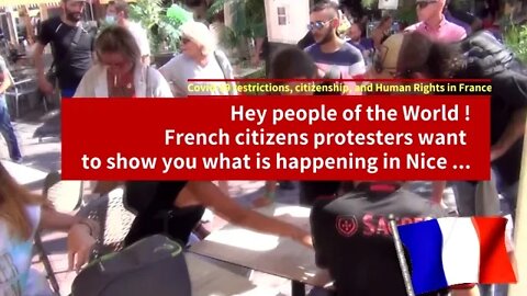 French citizens against Health Pass Segregation and fighting for FREEDOM !