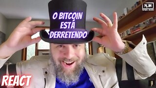 React/Resposta "Bitcoin derretendo" - @Nando Moura #Bitcoin