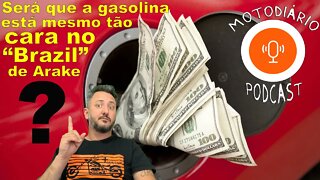 Porque a GASOLINA está tão cara? Será que a gasolina está mesmo tão CARA no "BRAZIL" de ARAKE?