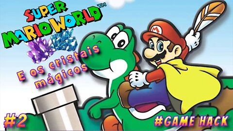 [🔴Live] Classic Mario World - Os Cristais Mágicos #2