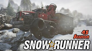 Wolves Out to Play | SnowRunner (Session 45)