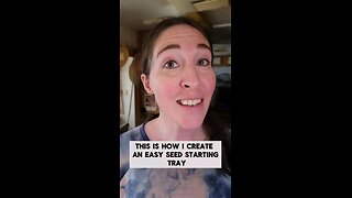How to make an Easy Seed Starting Tray for Free!