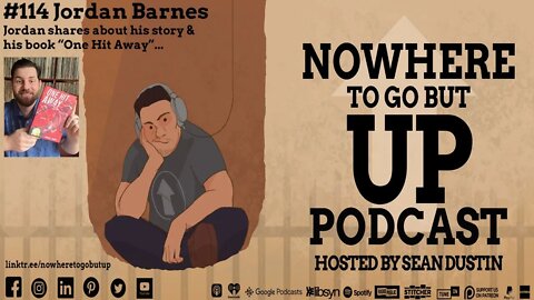 #114 Author Jordan Barnes shares About His Story & His Book "One Hit Away"...