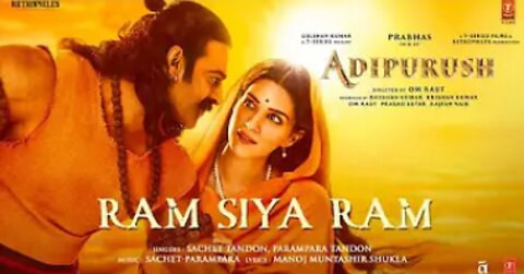 Ram Siya Ram (Hindi) Adipurush | Prabhas | Sachet-Parampara, Manoj Muntashir S | Om Raut | Bhushan K