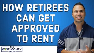 How Retirees Can Get Approved To Rent - Proof of Funds