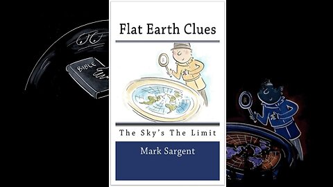 Flat Earth Clues Book on Amazon, thank you Booglez Publishing! - Mark Sargent ✅