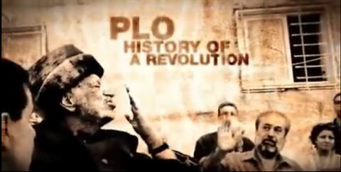PLO HISTORY OF A REVOLUTION - FULL AL JAZEERA DOCUMENTARY