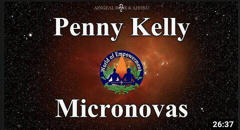 Aingeal Rose & Ahonu: Penny Kelly on the Micronovas - Part 1/3