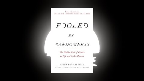 Fooled by Randomness by Nassim Nicholas Taleb