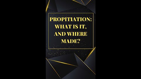 Propitiation: What is it, and where made? by Edward Dennett.