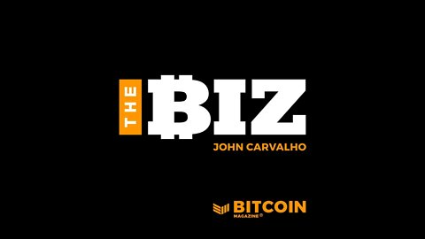 Austin Hill - The Biz w/ John Carvalho