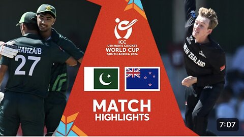 Pakistan vs New Zealand/Match highlights/U19 CWC 2024