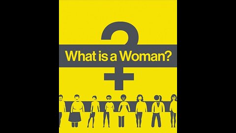 What is a woman?