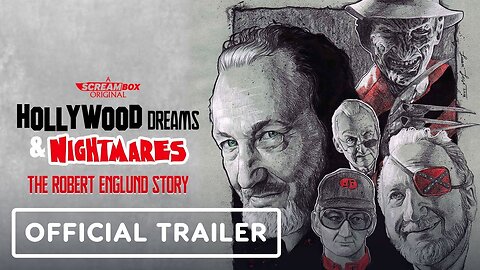 Hollywood Dreams And Nightmares: The Robert Englund Story - Official Trailer