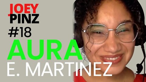 #18 Aura E Martinez: Discipline required for purposeful living | Joey Pinz Discipline Conversations