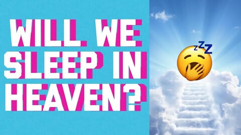 will we be SLEEPING IN HEAVEN? || answered with the ✨BIBLE✨ #shorts