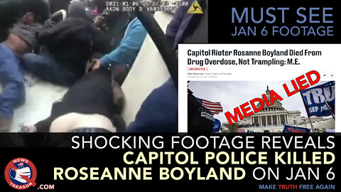 MUST SEE: New Footage Shows Jan 6 Protestor Roseanne Boyland Killed by Capitol Police