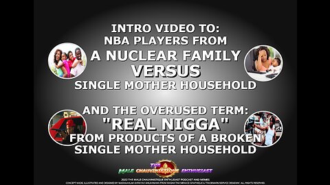NBA PLAYERS FROM BROKEN SINGLE MOTHER HOMES & THE TERM "REAL NIGGA" OVERUSED BY SINGLE MOTHER BOYS