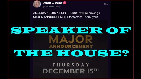 Trump declares major announcement coming December 15th!