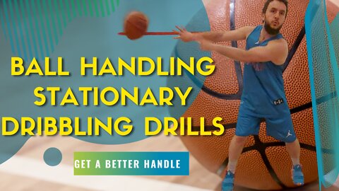 HOW TO IMPROVE BALL HANDLING SKILLS 10 DRILLS TO ASSIST IN GETTING BETTER AT DRIBBLING