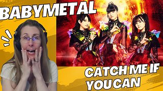 WAIT WHAT! BABYMETAL REACTION-Catch me if you can