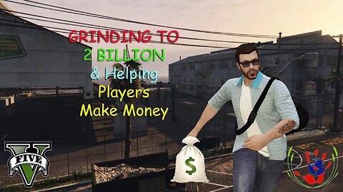 GTA ONLINE - Helping Players Make Money - 03/01/2024