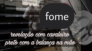 Revelação sobre a grande fome sobre a terra