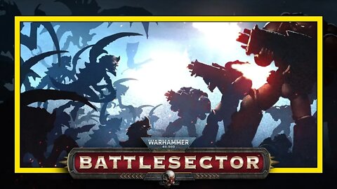 Warhammer 40k: BattleSector - Planetary Supremacy - Tyranids ep1