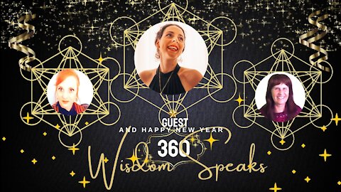 360 Wisdom Speaks Presents-Lelia Ceausu Quantum Leap