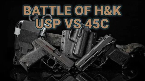 A Battle of HK .45s: HK USP Compact vs HK 45C