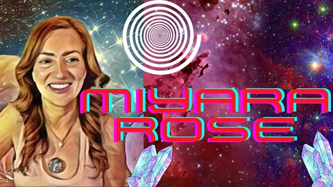 Miraya Rose on Astrology, Starseed and Breathwork!