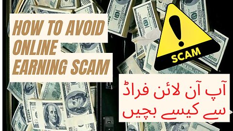 How to avoid online earning scams