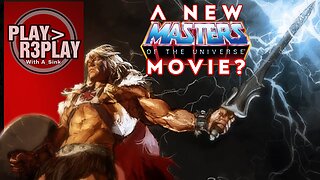 A New Masters Of The Universe Movie?