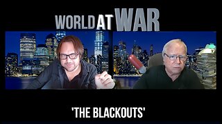 World At WAR With Dean Ryan 'The Blackouts'