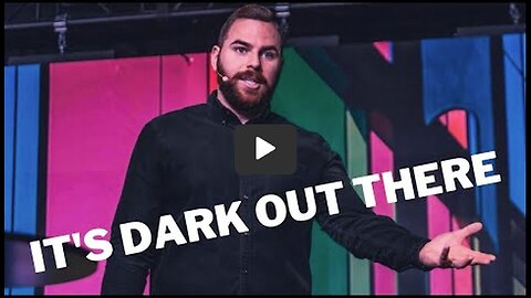 It's Dark Out There | Pastor Jackson Lahmeyer