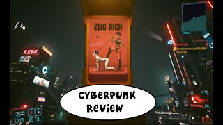 A Cyberpunk 2077 Review