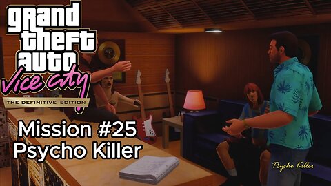 GTA Vice City Definitive Edition - Mission #25 - Psycho Killer [No Commentary]
