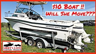 $10 Boat - Will She Move? | EPS2 | Shots Life