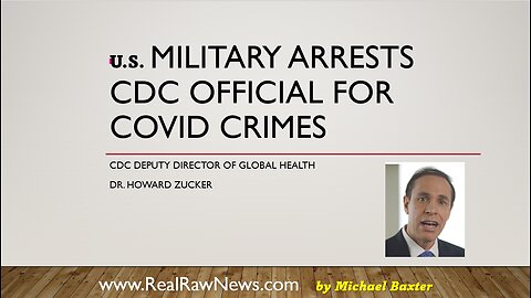 u.s. Military Arrests CDC Director Dr. Howard Zucker