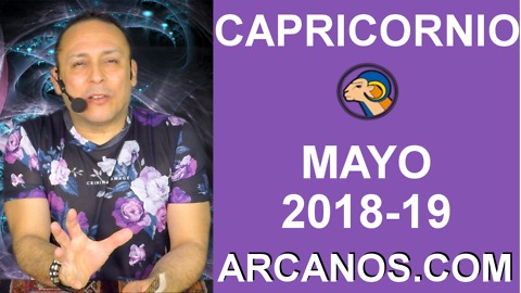 CAPRICORNIO MAYO 2018-19-6 al 12 May 2018-Amor Solteros Parejas Dinero Trabajo-ARCANOS.COM